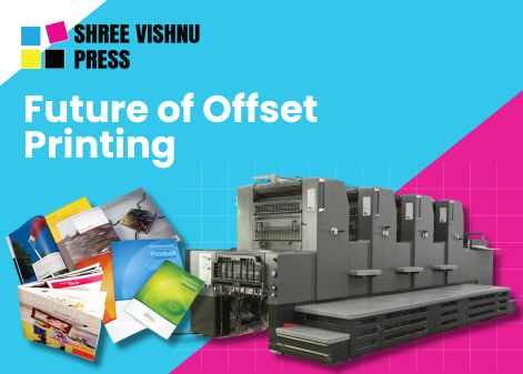 Future of Offset Printing
