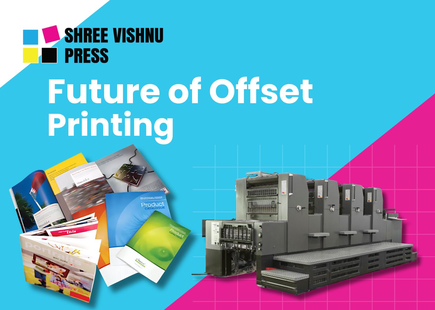 Future of Offset Printing